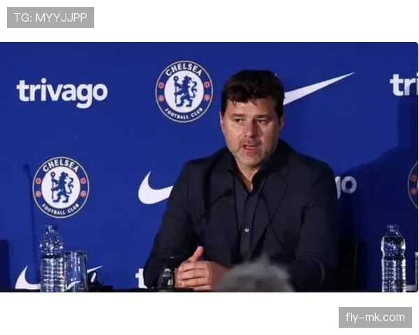 波切蒂诺首秀点燃蓝军斗志,切尔西展现强势反弹势头